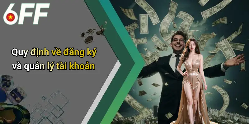 Điều Khoản Và Điều Kiện 1 Quy định về đăng ký và quản lý tài khoản